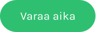 Varaa aika
