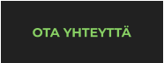 OTA YHTEYTTÄ