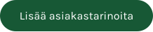 Lisää asiakastarinoita