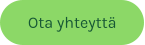 Ota yhteyttä